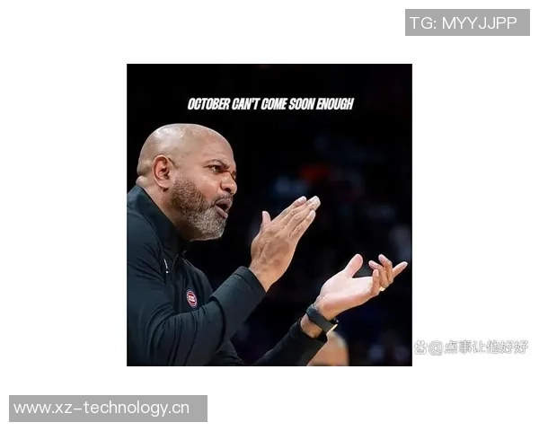 活塞主帅称赞艾维表现符合预期期待他未来更大进步